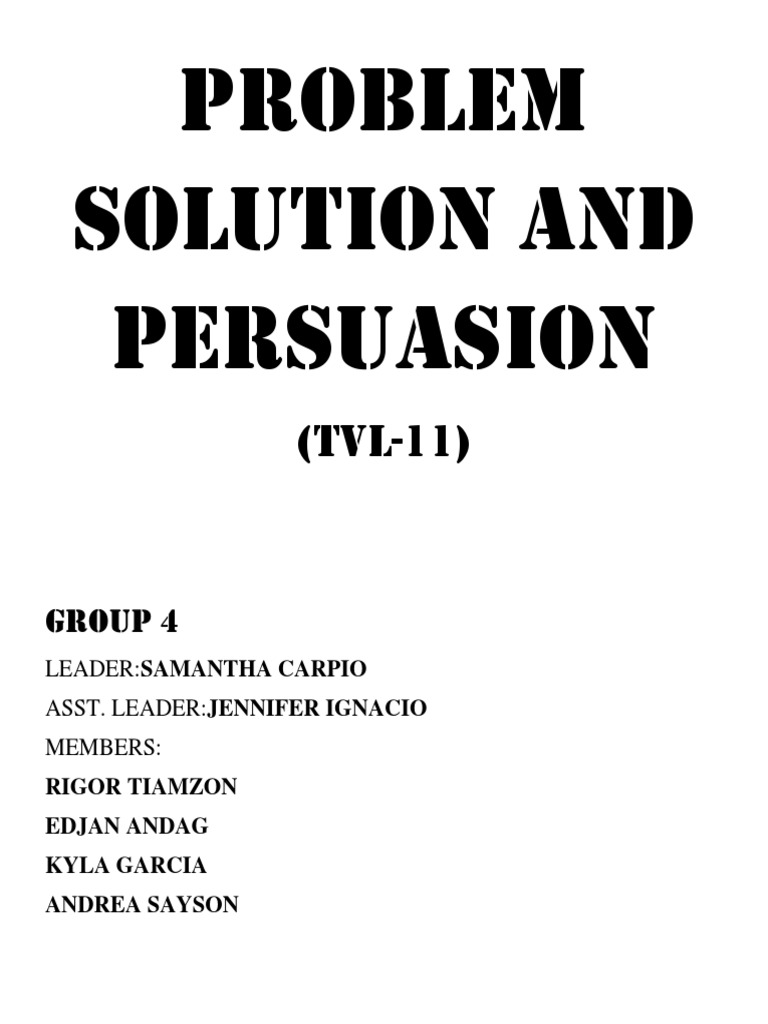 Problem-Solution and Persuasion Guide | PDF | Persuasion | Negotiation