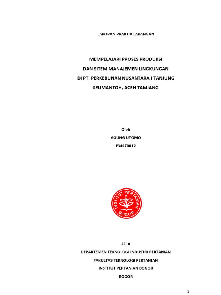 Sistem Produksi Dan Manajemen Lingkungan Industri Kelapa Sawit Ptpn I Tanjung Seumantoh