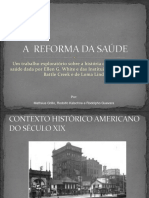 História da mensagem de saúde de Ellen White e das instituições médicas adventistas