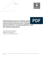 NICE Methylnaltrexone For Treating Opioidinduced Bowel Dysfunction in People With Advanced Illness Receiving Palliative Care Terminated Appraisal