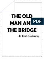 The Old Man and The Bridge