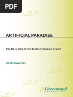 Kevin Courrier Artificial Paradise The Dark Side of The Beatles Utopian Dream PDF