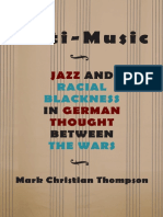 Anti-Music Jazz and Racial Blackness in German Thought Between The Wars