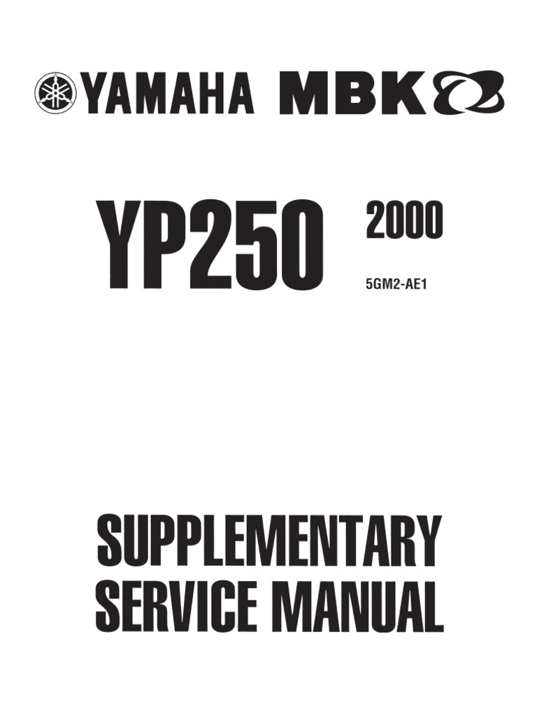YAMAHA YP250 スクーター サービスマニュアル YP250 Service Manual | PDF | Ignition System | Motor Oil