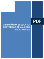 A_FUNCAO_DA_ESCOLA_NA_CONTRUCAO_DE_VALORES_SOCIO_MORAIS.pdf