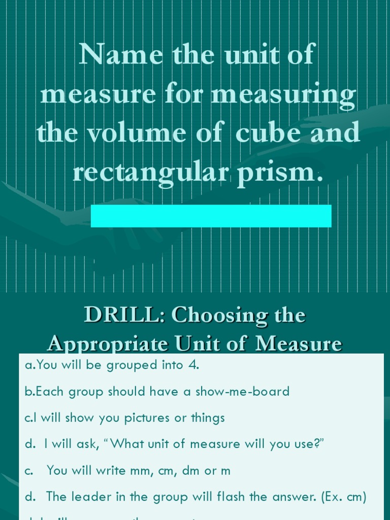 Q4 Lesson 87 Name The Unit Of Measure For Measuring The Volume Of Cube And Rectangular Prism Pdf Volume Litre