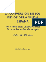 La conversión de los indios de Nueva España Con el texto de los Coloquios de los Doce de Bernardino de Sahagún (1564).pdf