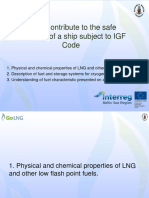 1. Contribute to the safe operation of a ship subject to the IGF Code