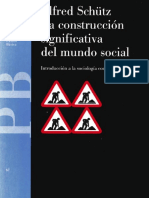 Schutz Alfred - La Construccion Significativa Del Mundo Social.pdf
