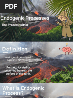 Endogenic Processes