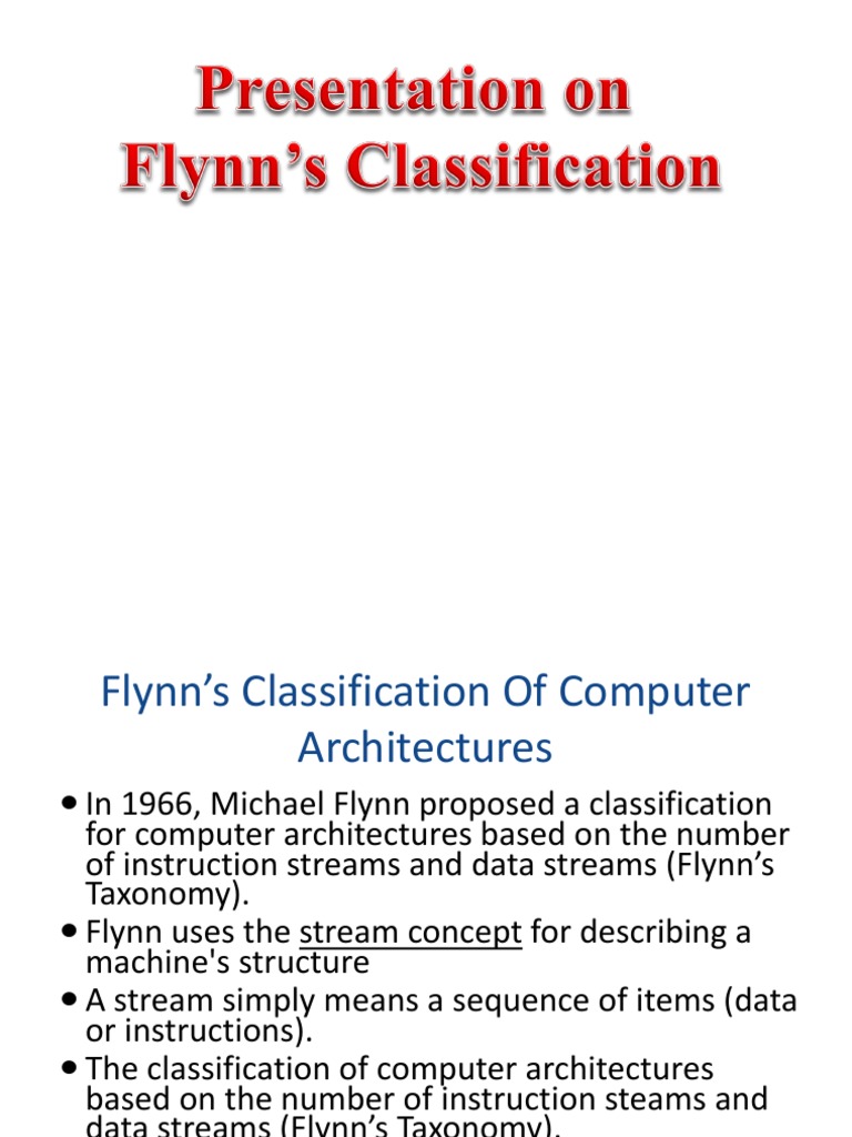 An Overview of Flynn's Taxonomy for Classifying Computer Architectures ...
