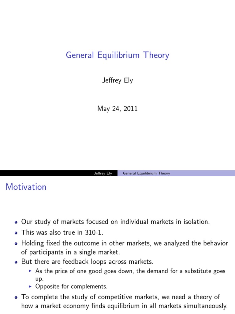 General Equilibrium Theory Overview | PDF | Welfare Economics | General ...