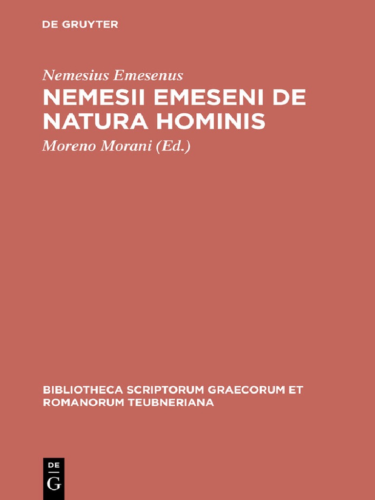 (Bibliotheca Scriptorum Graecorum Et Romanorum Teubneriana) Nemesius ...