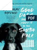 Good Dogs Don't Make It To The South Pole Chapter Sampler