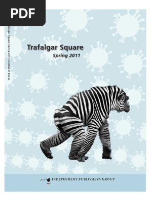 Trafalgar Square Spring 2011 General Trade Books Catalog ...