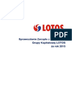 LOTOS_Grupa_Kapitałowa_LOTOS_2015_-_Sprawozdanie_Zarzadu_z_Dzialalnosci.pdf