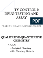 QUALITY CONTROL I: DRUG TESTING AND ASSAY