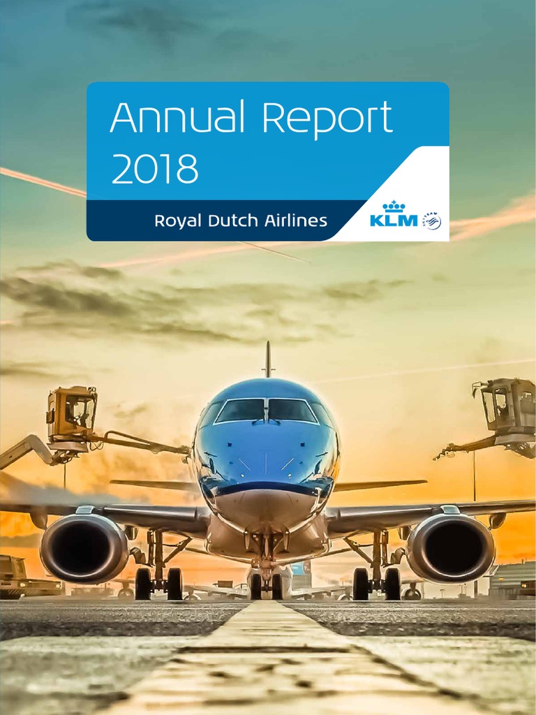 KLM Annual Report 2018 tcm5421045331 PDF PDF Airlines