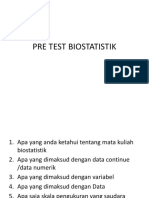 Pre Test Biostatistik