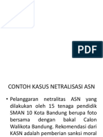 Contoh Kasus Netralisasi Asn