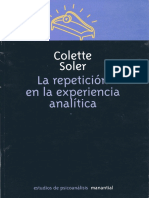 Colette Soler - 2002 - La Repetición en La Experiencia Analítica