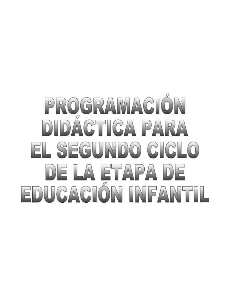 Programación Didáctica Infantil 4 Años | PDF | Plan de estudios ...