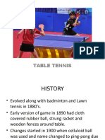 TABLE TENNIS HISTORY AND BASIC STROKES