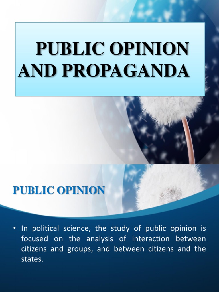 Public Opinion and Propaganda | PDF | Opinion Poll | Propaganda
