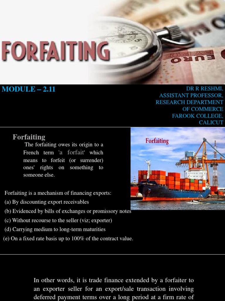 Understanding Forfaiting in Trade Finance | PDF | Factoring (Finance ...