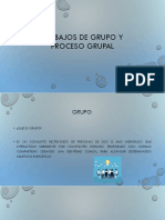 Trabajos de grupo y proceso grupal.pptx