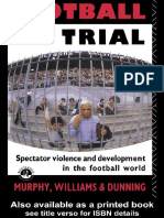 Eric Dunning-Football On Trial - Spectator Violence and Development in The Football World (1990)
