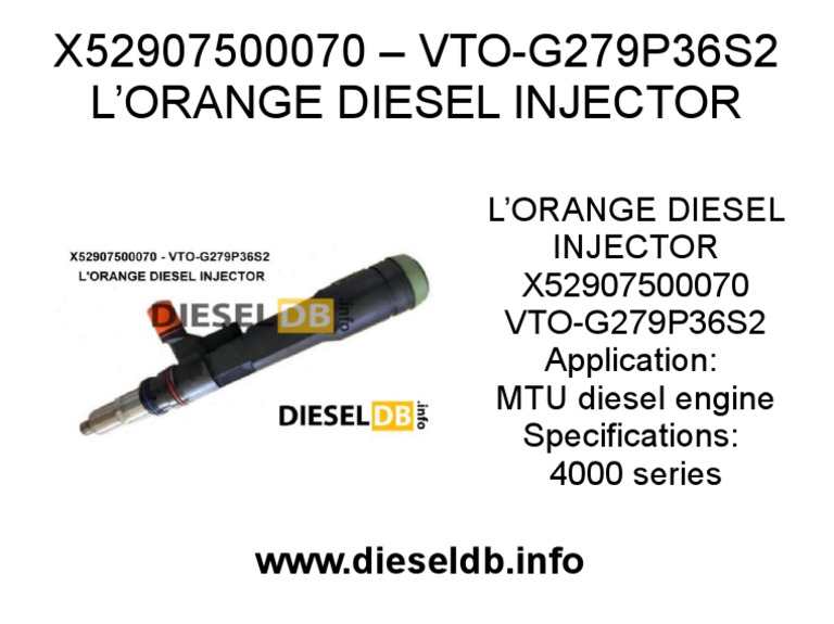 X52907500070 VtoG279p36s2 L Orange Diesel Injector PDF