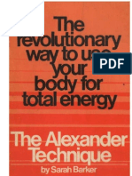 The Alexander Technique - The Revolutionary Way to Use Your Body for Energy