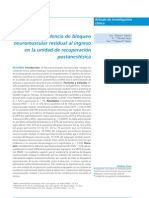 Incidencia de Bloqueos Neuromuscular Residual