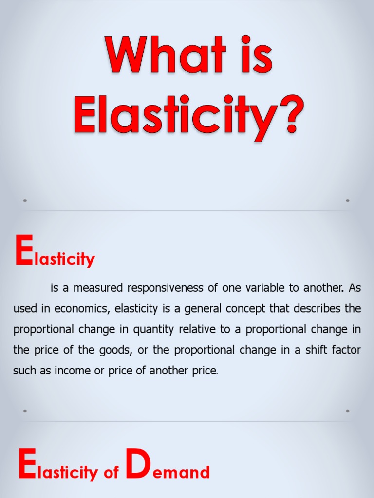 Understanding Elasticity in Economics | PDF | Demand | Price Elasticity ...