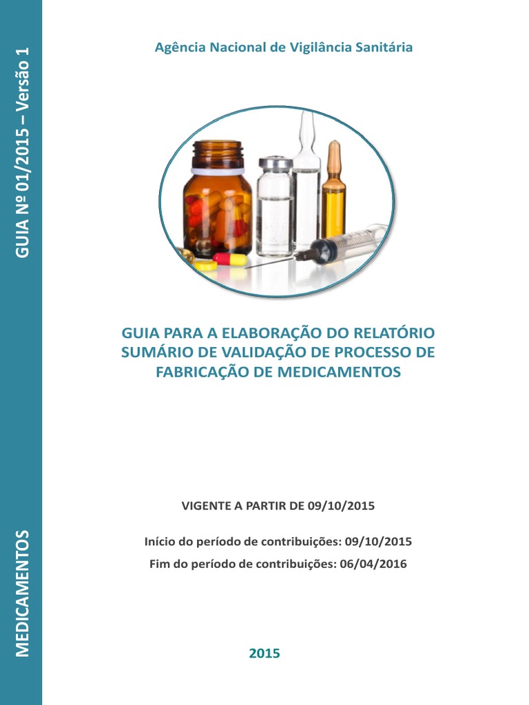 Elaboração Do Relatório de Validação de Processo de Fabricação de ...