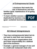Two Types of Entrepreneurial Goals: - To Develop A Business That Meets The