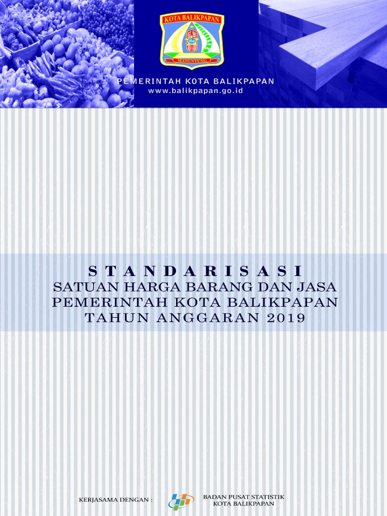 Standarisasi Harga Barang Dan Jasa Tahun Anggaran 2019 Kota Balikpapan 1
