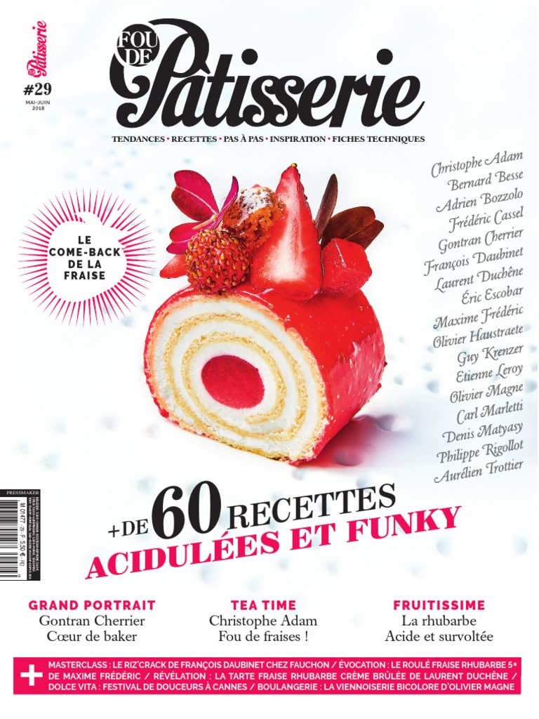 Pâtisserie du jour : Tarte Fraise Mara des bois – Pistache, Acide Macaron  (Paris 17è)