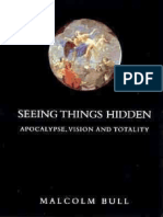 Malcolm Bull-Seeing Things Hidden-Apocalypse, Vision and Totality