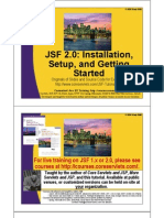 JSF 2.0: Installation, Setup, and Getting Started Started: For Live Training On JSF 1.x or 2.0, Please See THTT// LT