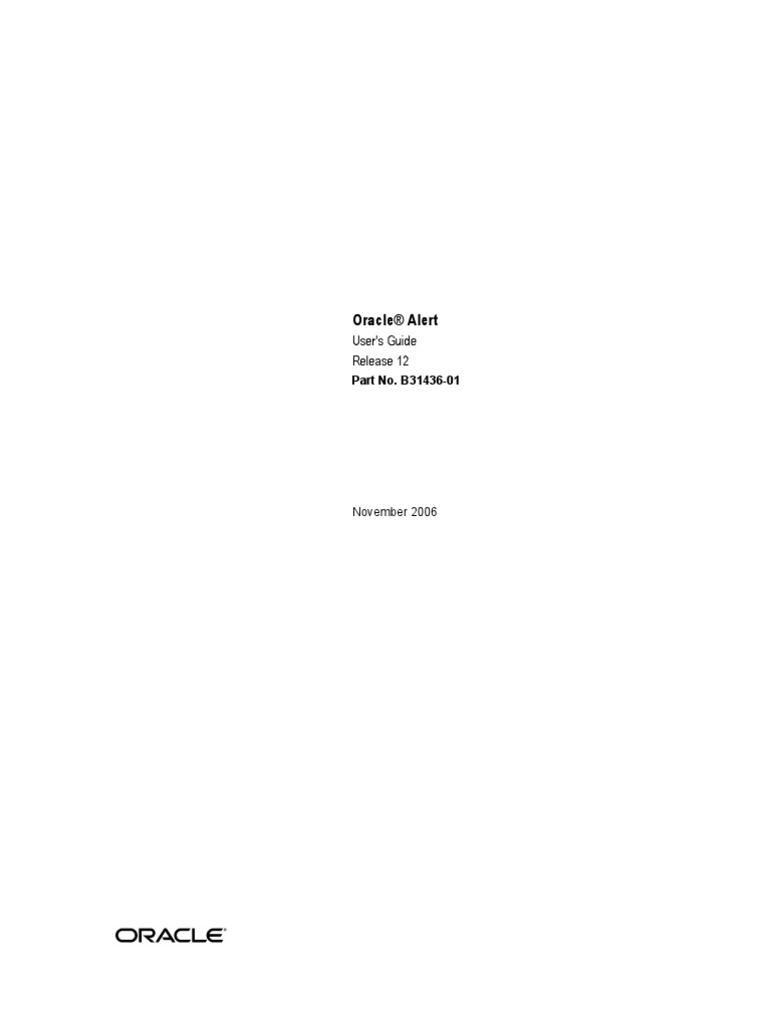 Oracle® Alert: User's Guide Release 12 | PDF | Accessibility | Databases