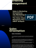Sales & Marketing Orientations The Marketing Approach The Value Chain Marketing Plan SWOT Analysis