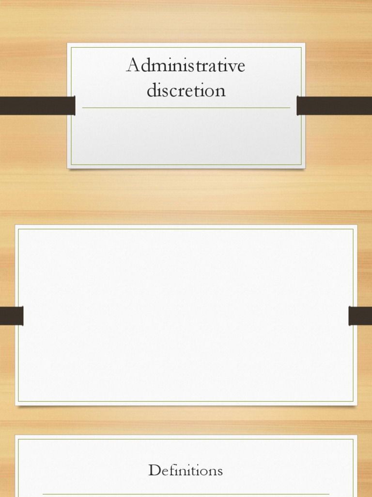 Administrative Discretion | PDF | Discretion | Judgment (Law)
