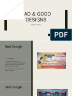 Good and Bad Designs