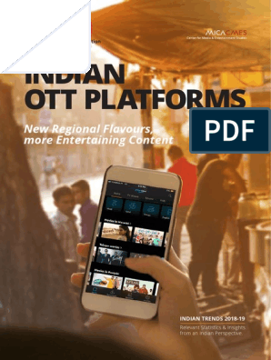Indian Ott Report2019 PDF | PDF | You Tube | Video On Demand