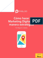 Cómo hacer Marketing Digital de manera estratégica