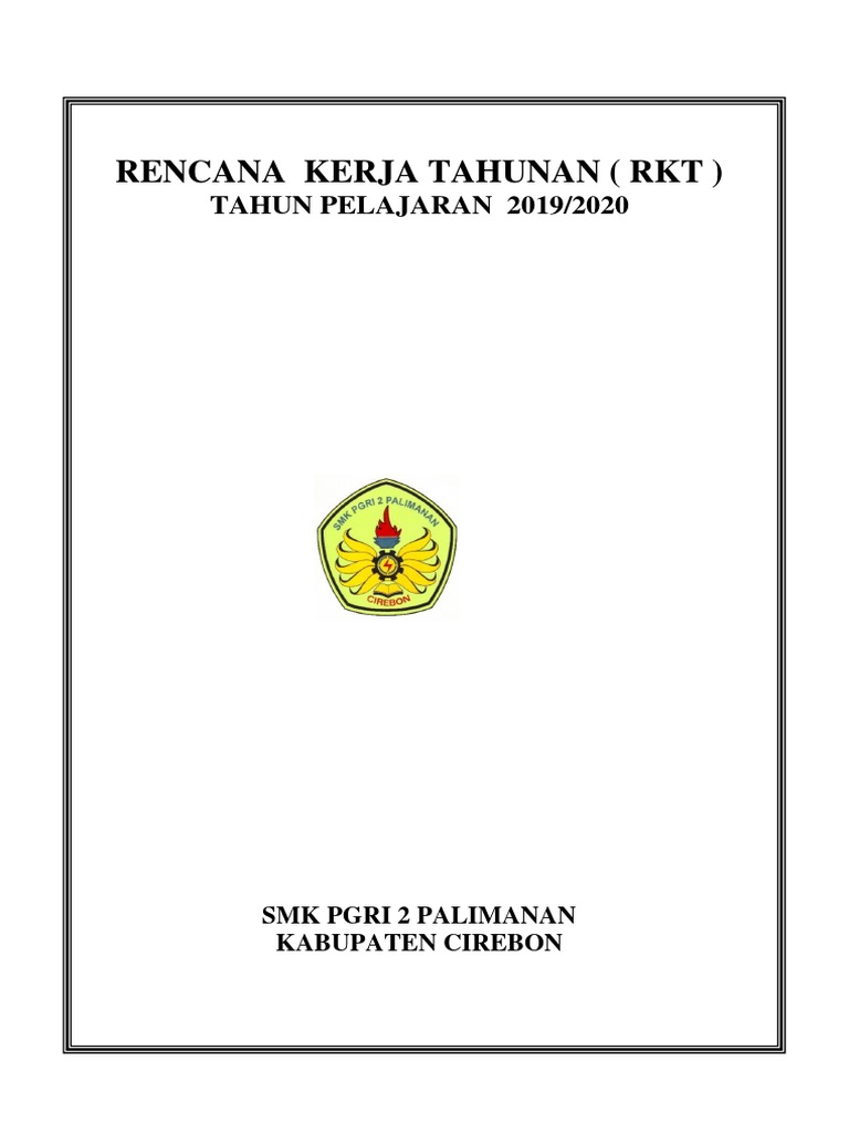 Rencana Kerja Tahunan SMK PGRI 2 Palimanan | PDF