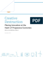 Creative Destruction - Placing Innovation at The Heart of Progressive Economics