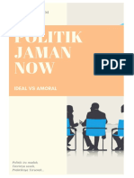 Politik Jaman Now - IDEAL VS AMORAL